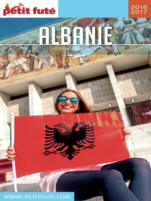 cover image of Albanie 2016/2017 Petit Futé